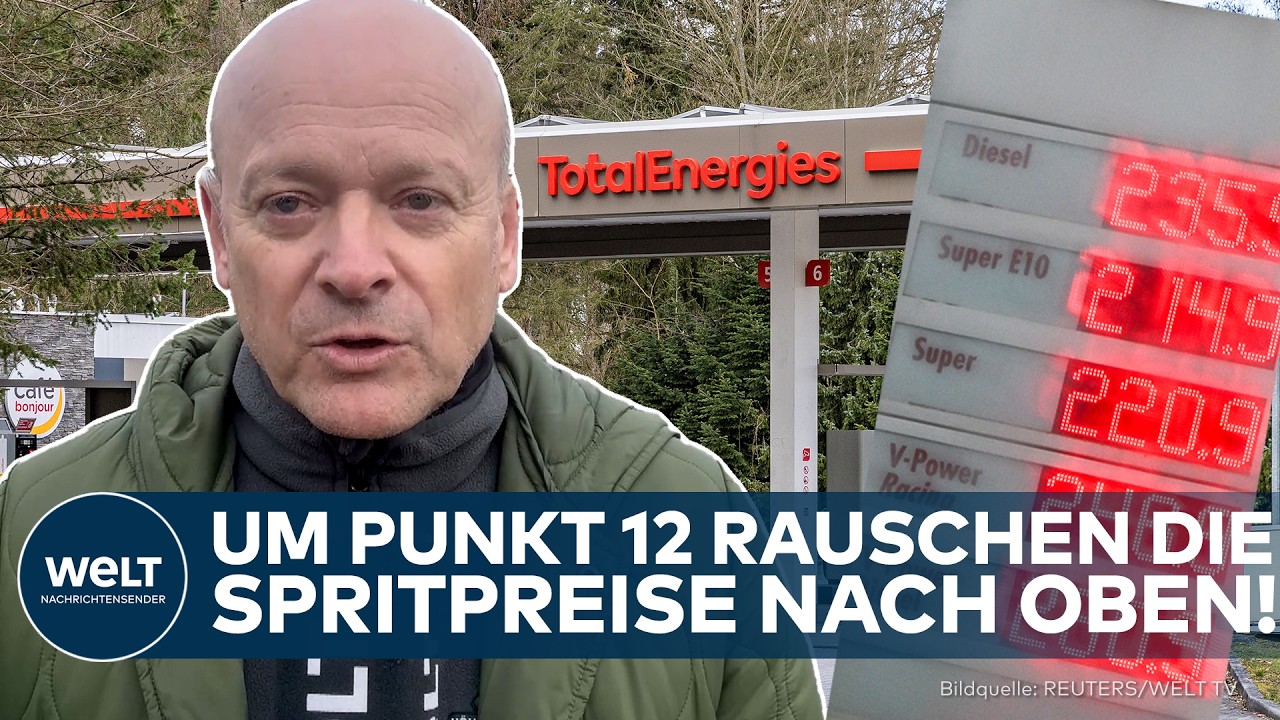 DEUTSCHLAND: Um Punkt 12 rauschen die Spritpreise nach oben! – WELT prüft Wirkung der Tank-Regelung!