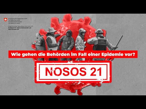 NOSOS 21 - Wie gehen die Behörden im Fall einer Epidemie vor?