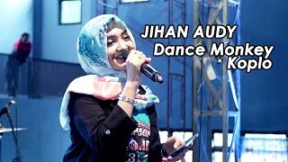 Download lagu Jihan Audy - Dance Monkey Koplo NEW PALLAPA (LIVE) SPECIAL 16th mp3 Download lagu Jihan Audy - Dance Monkey Koplo NEW PALLAPA (LIVE) SPECIAL 16th mp3