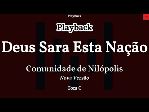 Deus Sara Esta Nação - Comunidade de Nilópolis PLAYBACK Tom C LEGENDADO #playback #playbackgospel
