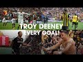 EVERY TROY DEENEY WATFORD GOAL | 123 & COUNTING!