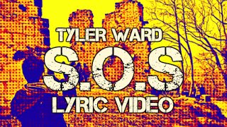 Tyler Ward - S.O.S - Lyric Animation Video (Live)