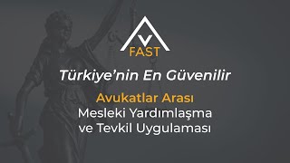 AVFAST I Türkiye'nin En Güvenilir Avukatlar Arası Mesleki Yardımlaşma 