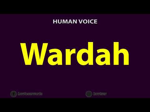 How To Pronounce Wardah