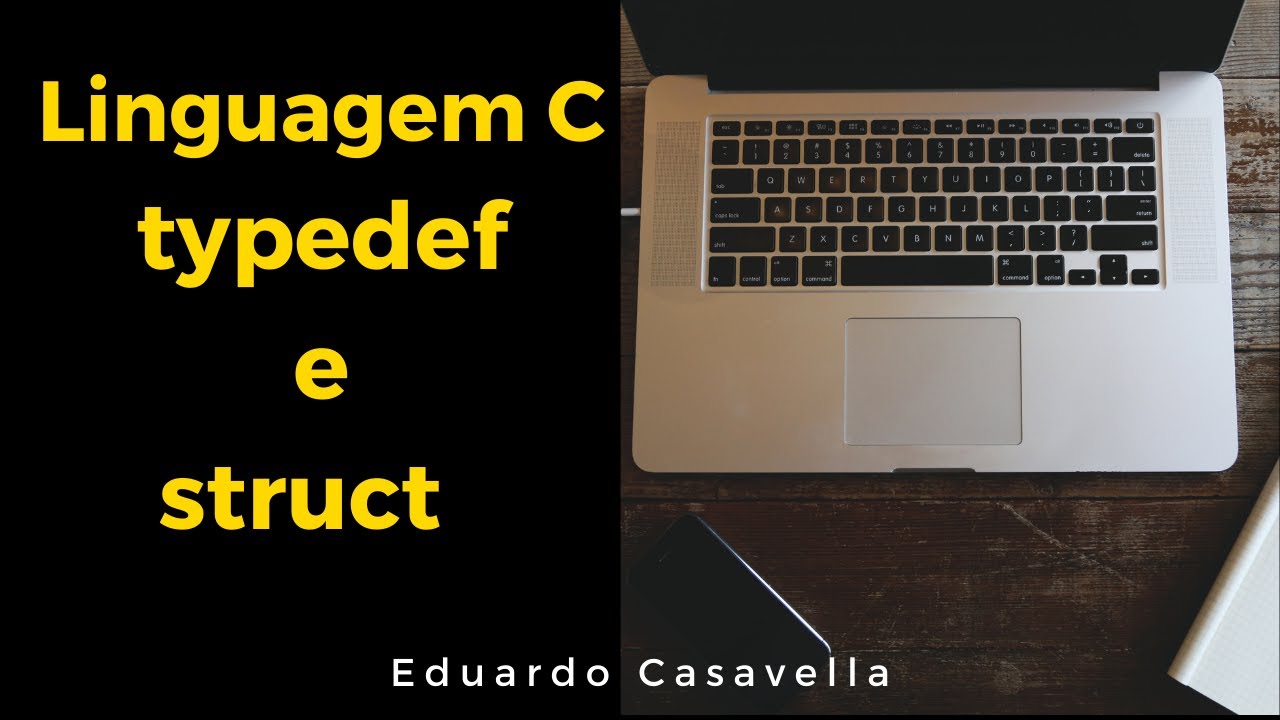 typedef e struct Linguagem C