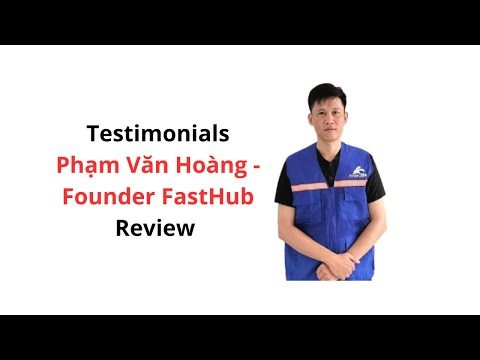 Phạm Văn Hoàng - Fasthub