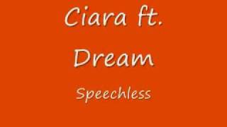 Speechless Lyrics By Ciara ft.Dream