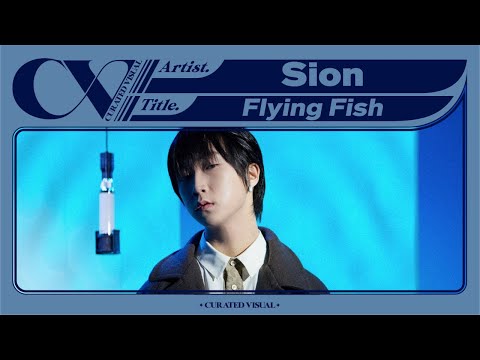 시온 (Sion) - 'Flying Fish' (Live Performance) | CURV [4K]