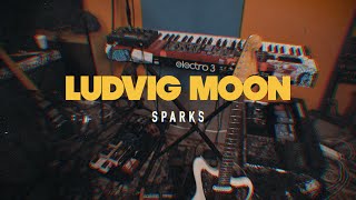 Ludvig Moon - Sparks | Live in Rohdos Garage