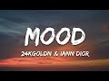 24kGoldn - Mood (Lyrics) ft. Iann Dior _ Lyric Songs