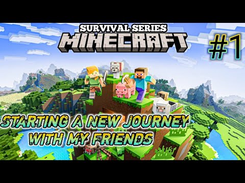 EPIC FRIENDS SMP: New Journey Begins! Minecraft EP1