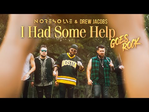 I Had Some Help (@postmalone ROCK Cover by NO RESOLVE & @DrewJacobsMusic) @morganwallen