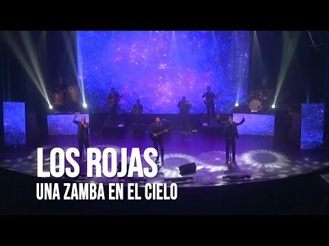 Los Rojas - Una zamba en el cielo | En vivo