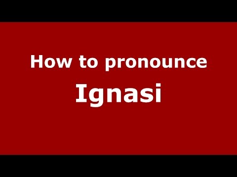 How to pronounce Ignasi (Spanish/Spain) - PronounceNames.com