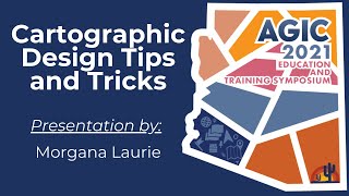 Cartographic Design Tips and Tricks