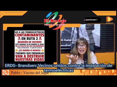 ERDS- Brandsen: Vecinos unidos contra la instalación de  termoeléctricas