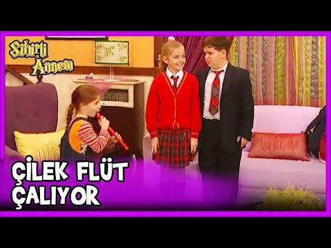 Çilek Çok Kötü FLÜT Çalıyor! - Sihirli Annem 34. Bölüm