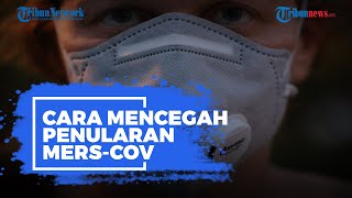 Apa itu MERS-CoV?