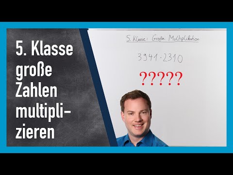 5. Klasse große Zahlen multiplizieren