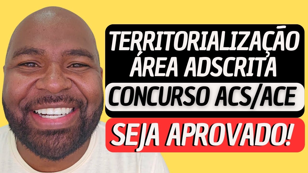 TERRITORIALIZAÇÃO - Concurso Agente de Saúde ACS e ACE - Aula Completa 2024