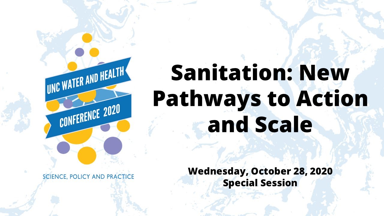 2020 W&H Conference: Sanitation: New Pathways to Action and Scale