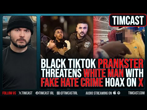  Black TikTok Prankster Threatens White Man With FAKE RACEHOAX, Nuisance Streamer Faces PRISON 