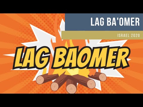 Festividad LAG BAOMER en Israel 2020
