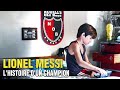 Lionel Messi : la Vraie Histoire de la Légende sportive | Documentaire Complet en Français | Foot