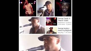 George Tandy Jr March Covered by Reginald Hameth/ Special Thanks