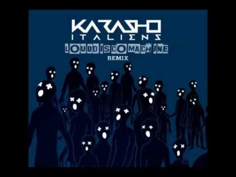 Karasho - It Aliens (Loud Disco Machine Remix)-Soon Out On Fresh Pump Rec.