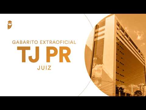 Gabarito Extraoficial: TJ PR (Juiz)