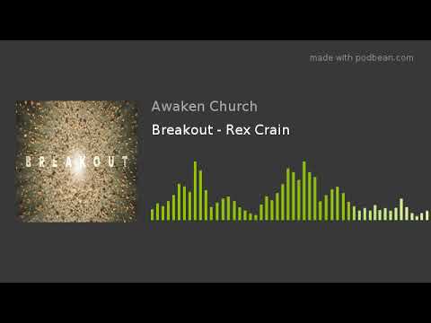 Breakout - Rex Crain