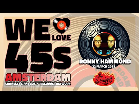 Ronny Hammond | Reggae, Dancehall, Hip Hop | We Love 45s Amsterdam | Café De Duivel | 22.03.25
