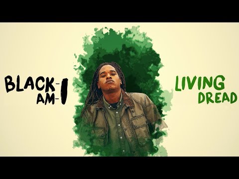 Black-Am-I - Living Dread (Official Lyric Video)