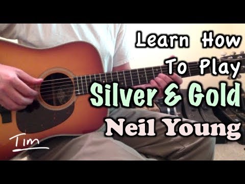 Silver And Gold - Neil Young
