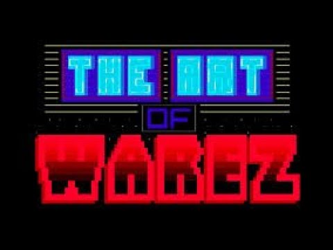 The Art Of Warez - Documentary *2019*  #ANSI #Hackerz