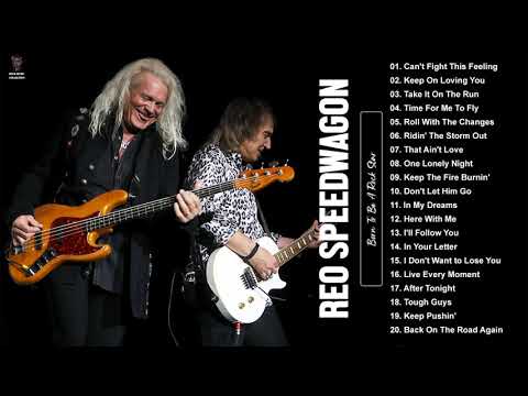 R E O Speedwagon Greatest Hits Full Album - Best Songs Of R E O Speedwagon Playlist 2021