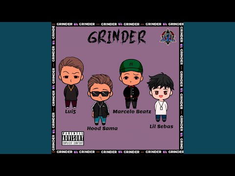 Grinder