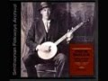Dock Boggs- Drunkard's Lone Child