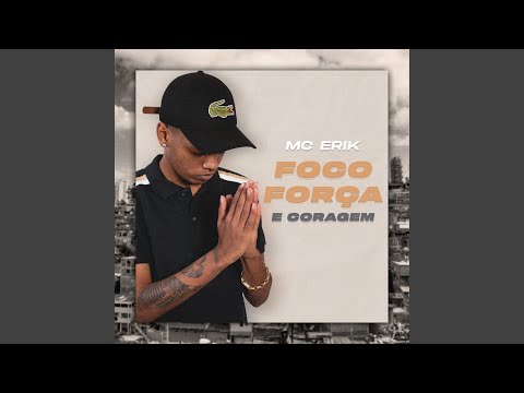 Foco Força e Coragem