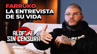 Farruko – La Entrevista De Su Vida (Alofoke Sin Censura)
