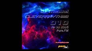 DJ Mewel   CleverRhythms 010 Sep 01 2014 on Pure FM