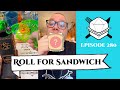 Roll for Sandwich EP 280 - 5/14/24