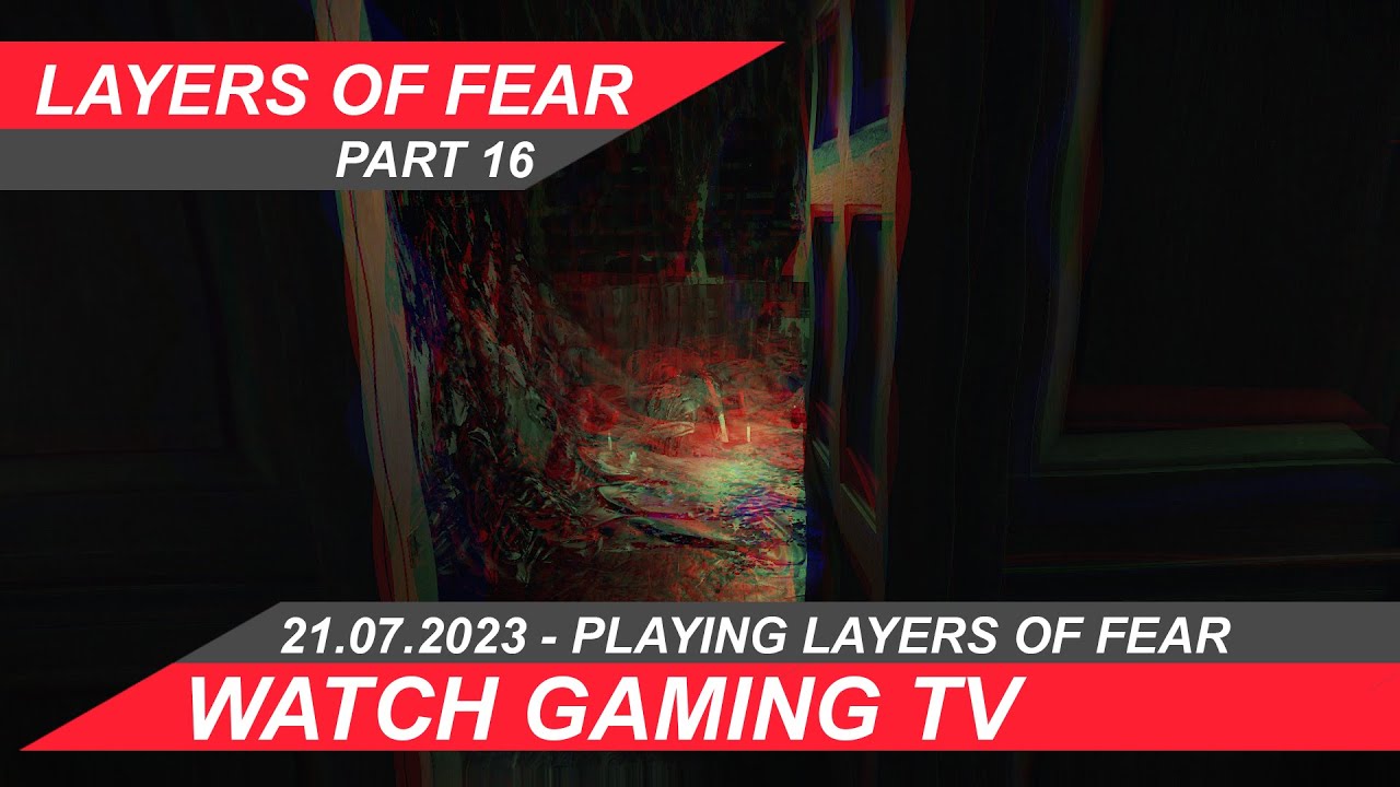 #layersoffear Part 16 -  #youtubestar  #gameplay #gameplaywalkthrough Bist Du bereit?
