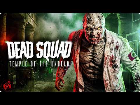 DEAD SQUAD: TEMPLE OF THE UNDEAD | A Forgotten Temple Hides a New Breed of Horror | Full Movie