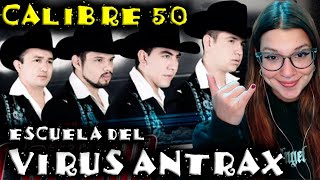 Calibre 50 🇲🇽 🔥Escuela Del Virus Antrax 🔥 // CATDELESPACIO