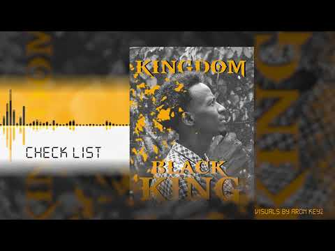 Black King - Check List ( ft Big Boy T) (official visualizer)