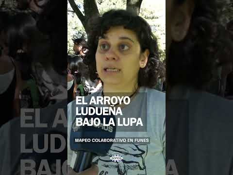 💧 MAPEAN EL ARROYO LUDUEÑA: CONSTRUCCIÓN COLECTIVA POR EL MEDIO AMBIENTE