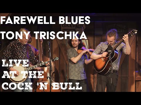 Tony Trischka's Earl Jam - Farewell Blues - Live at the Cock 'n Bull Restaurant in Galway NY