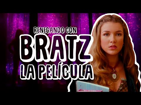 Renegando con Bratz: La película | Resumen, crítica y opinión